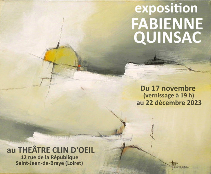 Exposition Fabienne Quinsac  Saint-Jean-de-Braye - 17 novembre au 22 dcembre 2023 - Peinture contemporaine / art informel / abstraction